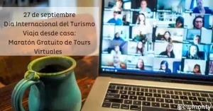 dia internacional del turismo international tourism day... virtual tour - computer screen